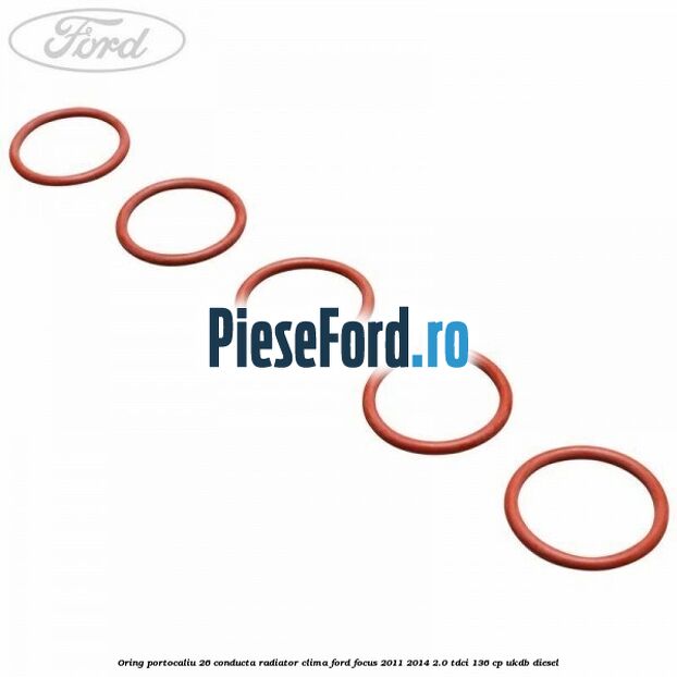 Oring portocaliu 26 conducta radiator clima Ford Focus 2011-2014 2.0 TDCi 136 cp UKDB diesel