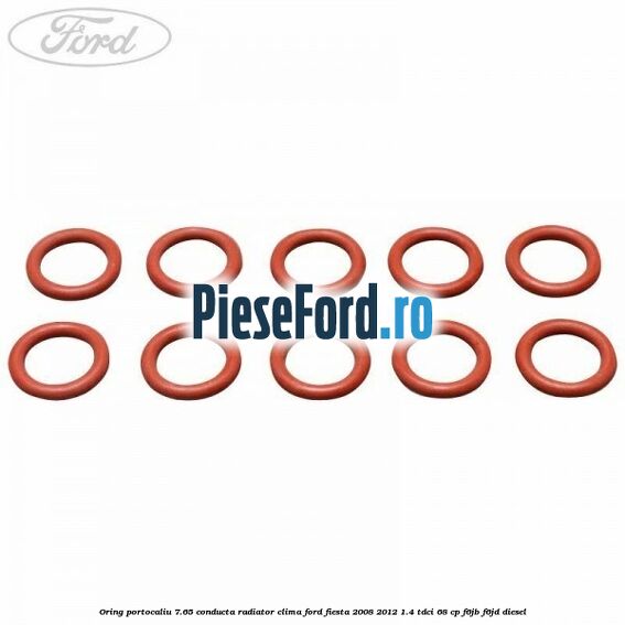 Oring portocaliu 7.65 conducta radiator clima Ford Fiesta 2008-2012 1.4 TDCi 68 cp F6JB, F6JD diesel