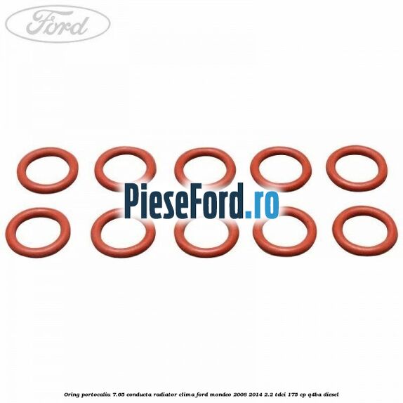 Oring portocaliu 7.65 conducta radiator clima Ford Mondeo 2008-2014 2.2 TDCi 175 cp Q4BA diesel