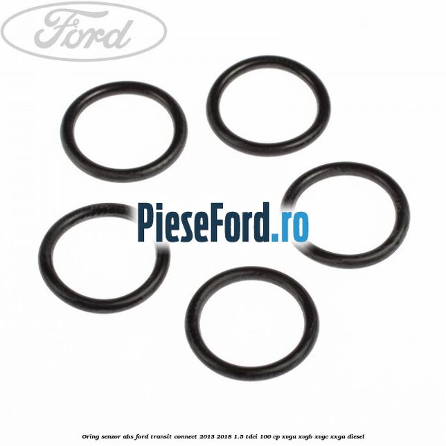Oring senzor ABS Ford Transit Connect 2013-2018 1.5 TDCi 100 cp XVGA, XVGB, XVGC, XXGA diesel