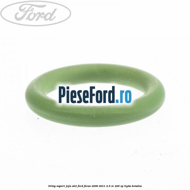 Oring suport joja ulei Ford Focus 2008-2011 2.5 ST 225 cp HYDA benzina