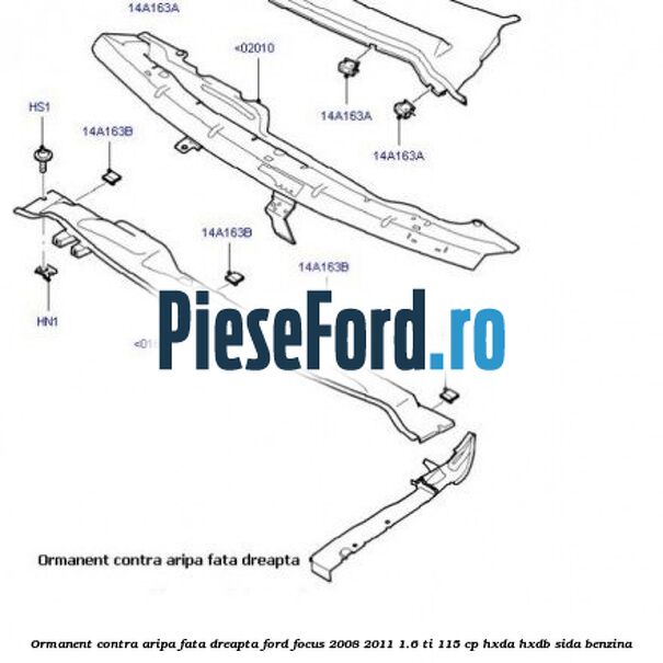 Ormanent contra aripa fata dreapta Ford Focus 2008-2011 1.6 Ti 115 cp Ormanent contra aripa fata dreapta Ford Focus 2008-2011 1.6 Ti 115 cp HXDA, HXDB, SIDA benzina