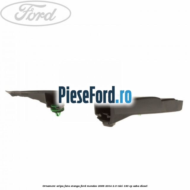 Ornament aripa fata stanga Ford Mondeo 2008-2014 2.0 TDCi 130 cp AZBA diesel