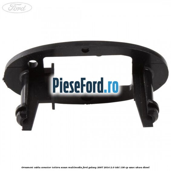 Ornament cablu conector tetiera scaun multimedia Ford Galaxy 2007-2014 2.0 TDCi 136 cp AZWC, UKWA diesel