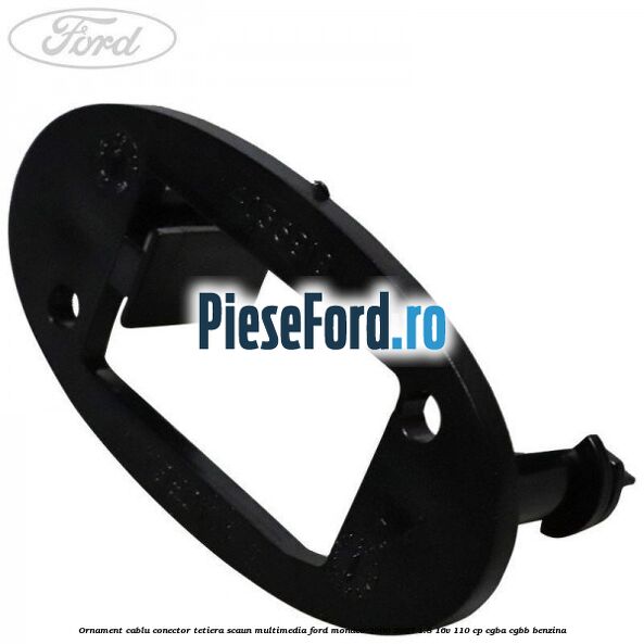 Ornament cablu conector tetiera scaun multimedia Ford Mondeo 2000-2007 1.8 16V 110 cp Ornament cablu conector tetiera scaun multimedia Ford Mondeo 2000-2007 1.8 16V 110 cp CGBA, CGBB benzina