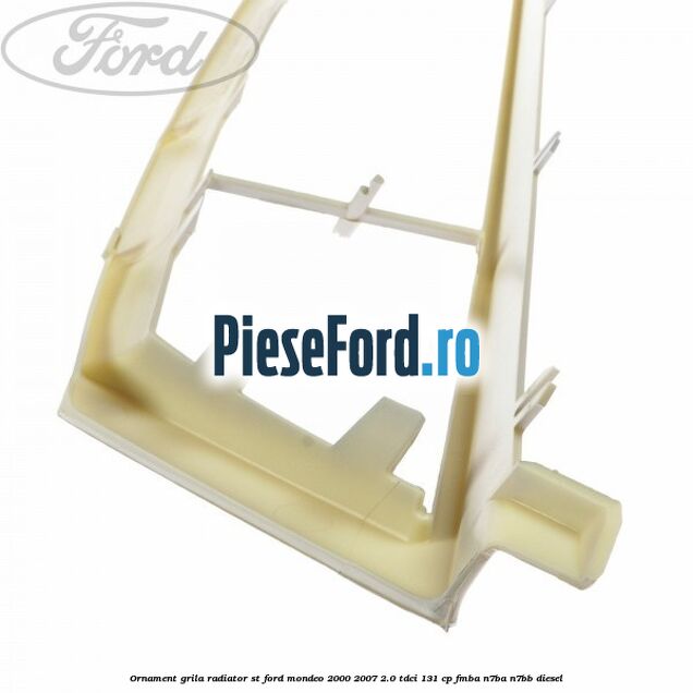 Ornament grila radiator ST Ford Mondeo 2000-2007 2.0 TDCi 131 cp FMBA, N7BA, N7BB diesel