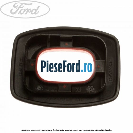 Ornament incuietoare scaun spate Ford Mondeo 2008-2014 2.0 145 cp AOBA, AOBC, TBBA, TBBB benzina