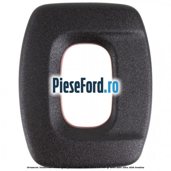 Ornament incuietoare scaun spate Ford Mondeo 2008-2014 2.0 145 cp AOBA, AOBC, TBBA, TBBB benzina