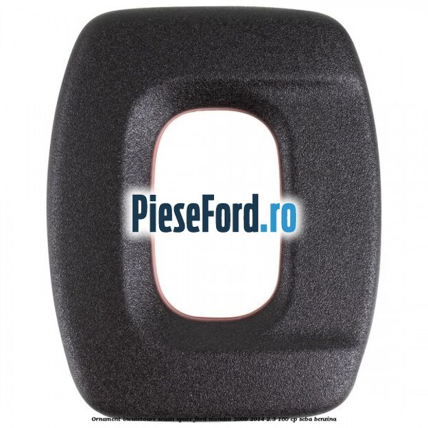 Ornament incuietoare scaun spate Ford Mondeo 2008-2014 2.3 160 cp SEBA benzina