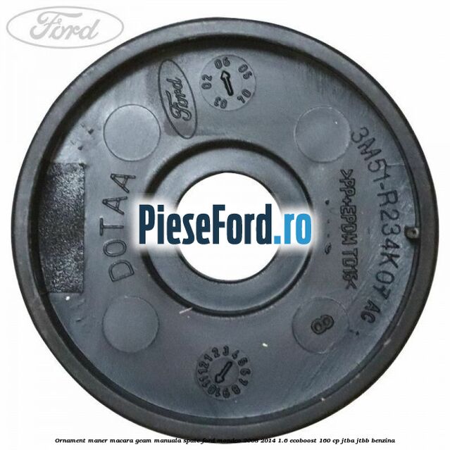 Ornament maner macara geam manuala spate Ford Mondeo 2008-2014 1.6 EcoBoost 160 cp Ornament maner macara geam manuala spate Ford Mondeo 2008-2014 1.6 EcoBoost 160 cp JTBA, JTBB benzina