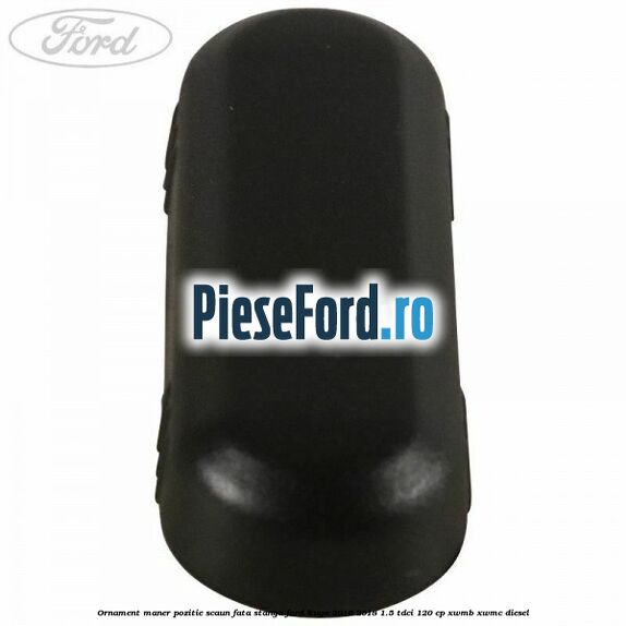 Ornament maner pozitie scaun fata stanga Ford Kuga 2016-2018 1.5 TDCi 120 cp XWMB, XWMC diesel