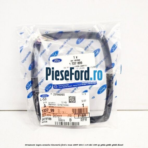 Ornament negru consola timonerie Ford C-Max 2007-2011 1.6 TDCi 109 cp G8DA, G8DB, G8DD diesel