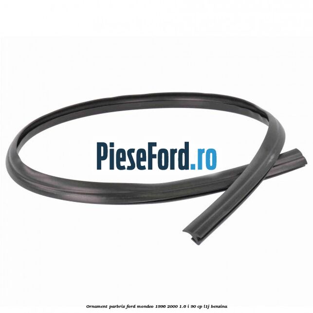 Ornament parbriz Ford Mondeo 1996-2000 1.6 i 90 cp L1J benzina