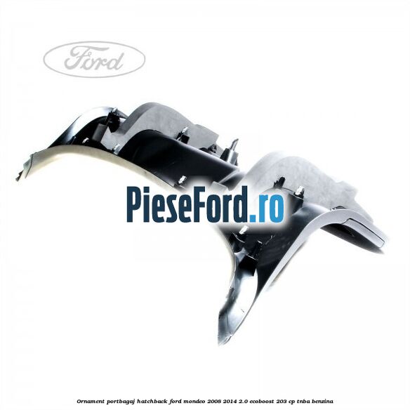 Ornament portbagaj hatchback Ford Mondeo 2008-2014 2.0 EcoBoost 203 cp TNBA benzina
