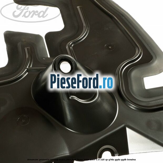 Ornament protectie carenaj roata fata Ford Focus 2004-2007 1.8 125 cp Q7DA, QQDA, QQDB benzina