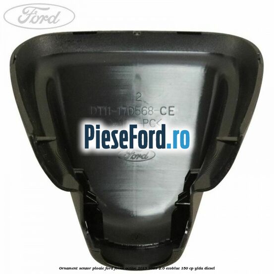Ornament senzor ploaie Ford Focus Active 2019-2023 2.0 EcoBlue 150 cp Ornament senzor ploaie Ford Focus Active 2019-2023 2.0 EcoBlue 150 cp YLDA diesel