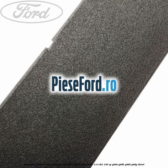 Ornament stalp B negru dreapta 3 usi Ford Focus 2004-2007 2.0 TDCi 136 cp G6DA, G6DB, G6DD, G6DG diesel