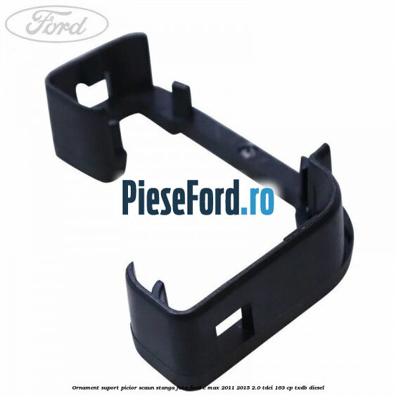 Ornament suport picior scaun stanga fata Ford C-Max 2011-2015 2.0 TDCi 163 cp Ornament suport picior scaun stanga fata Ford C-Max 2011-2015 2.0 TDCi 163 cp TXDB diesel