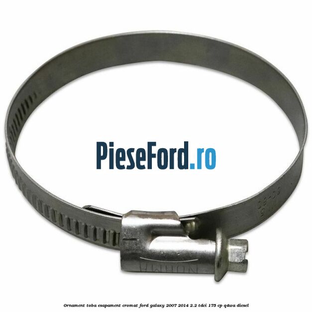 Ornament toba esapament, cromat Ford Galaxy 2007-2014 2.2 TDCi 175 cp Ornament toba esapament, cromat Ford Galaxy 2007-2014 2.2 TDCi 175 cp Q4WA diesel