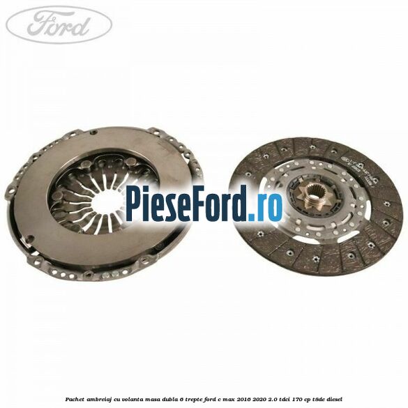 Pachet ambreiaj cu volanta masa dubla 6 trepte Ford C-Max 2016-2020 2.0 TDCi 170 cp T8DE diesel