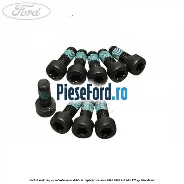 Pachet ambreiaj cu volanta masa dubla 6 trepte Ford C-Max 2016-2020 2.0 TDCi 170 cp T8DE diesel