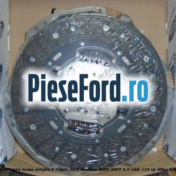 Pachet ambreiaj cu volanta masa simpla 5 trepte Ford Mondeo 2000-2007 2.0 TDDI 115 cp D6BA, HJBA, HJBB, HJBC diesel