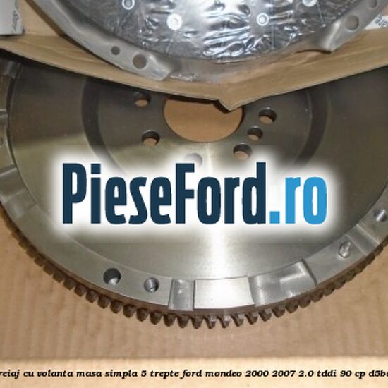 Pachet ambreiaj cu volanta masa simpla 5 trepte Ford Mondeo 2000-2007 2.0 TDDI 90 cp D5BA, SDBA diesel