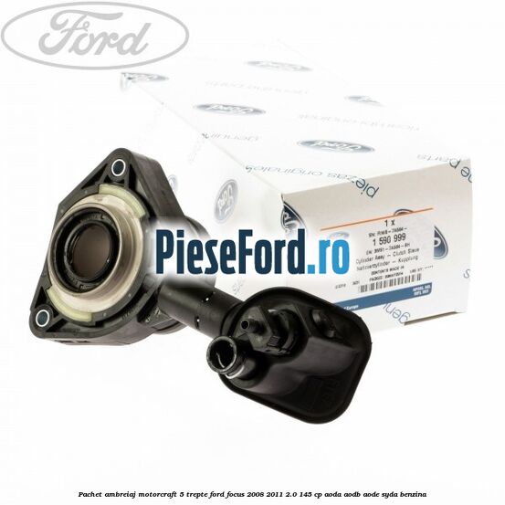 Pachet ambreiaj Motorcraft 5 trepte Ford Focus 2008-2011 2.0 145 cp Pachet ambreiaj Motorcraft 5 trepte Ford Focus 2008-2011 2.0 145 cp AODA, AODB, AODE, SYDA benzina