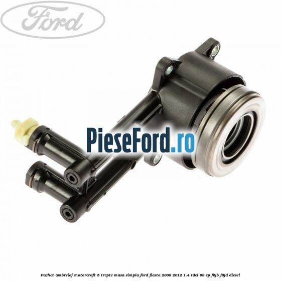 Pachet ambreiaj Motorcraft 5 trepte masa simpla Ford Fiesta 2008-2012 1.4 TDCi 68 cp Pachet ambreiaj Motorcraft 5 trepte masa simpla Ford Fiesta 2008-2012 1.4 TDCi 68 cp F6JB, F6JD diesel
