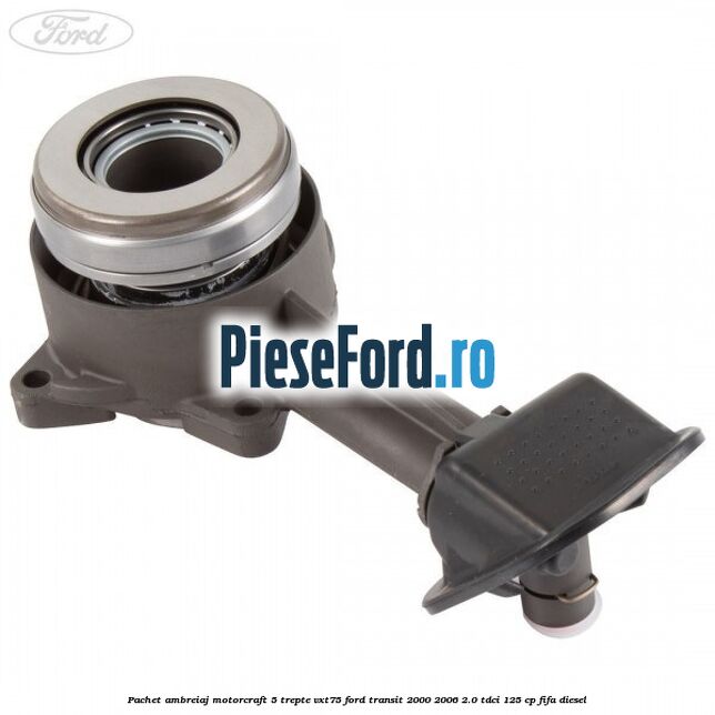 Pachet ambreiaj Motorcraft 5 trepte VXT75 Ford Transit 2000-2006 2.0 TDCi 125 cp FIFA diesel