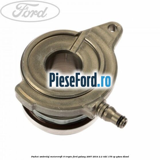 Pachet ambreiaj Motorcraft 6 trepte Ford Galaxy 2007-2014 2.2 TDCi 175 cp Q4WA diesel