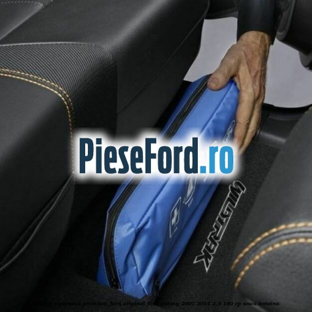Pachet siguranta, premium Ford original Ford Galaxy 2007-2014 2.3 160 cp SEWA benzina