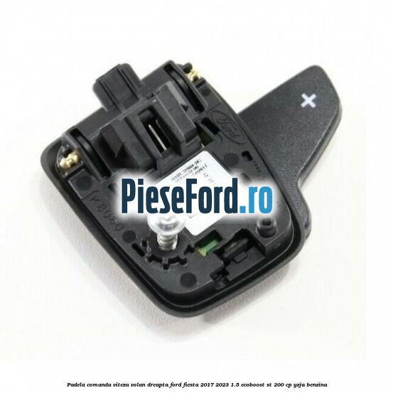 Padela comanda viteza volan dreapta Ford Fiesta 2017-2023 1.5 EcoBoost ST 200 cp YZJA benzina