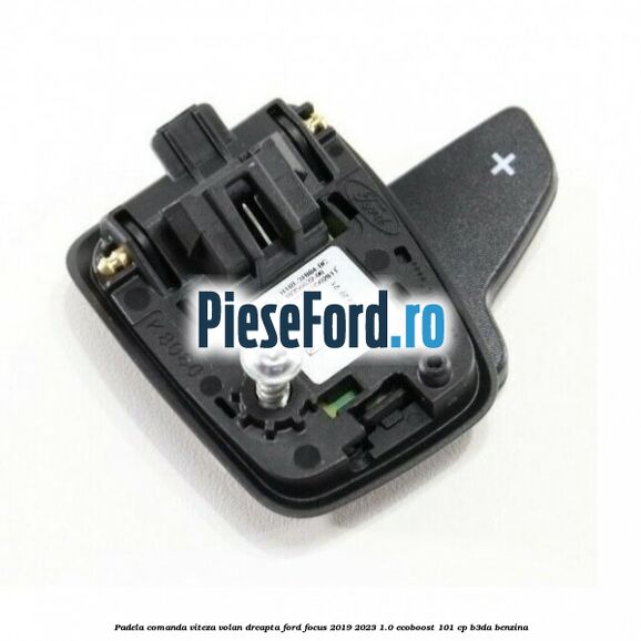 Padela comanda viteza volan dreapta Ford Focus 2019-2023 1.0 EcoBoost 101 cp Padela comanda viteza volan dreapta Ford Focus 2019-2023 1.0 EcoBoost 101 cp B3DA benzina