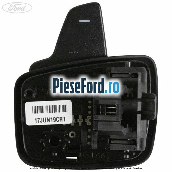 Padela viteza inferioara Ford Grand C-Max 2016-2020 1.0 EcoBoost 100 cp M2DA, M2DC benzina