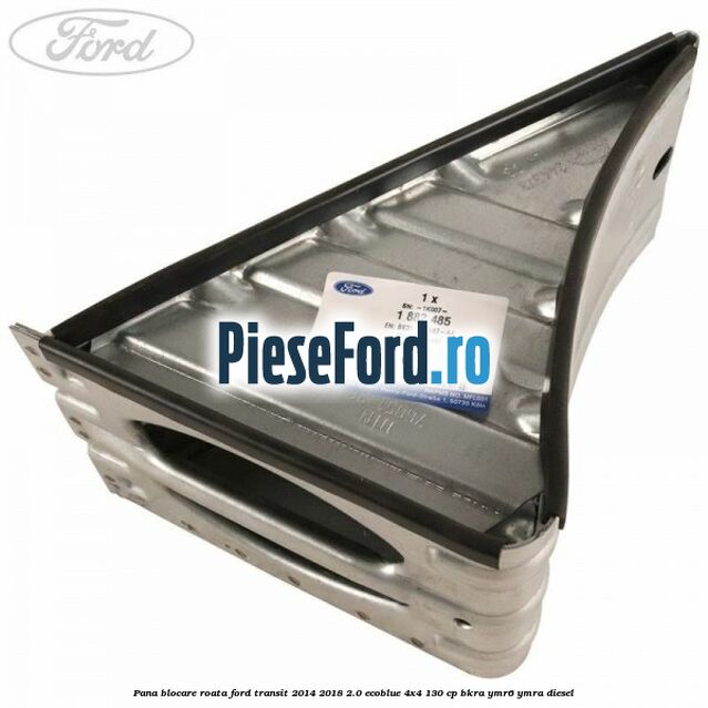 Pana blocare roata Ford Transit 2014-2018 2.0 EcoBlue 4x4 130 cp BKRA, YMR6, YMRA diesel