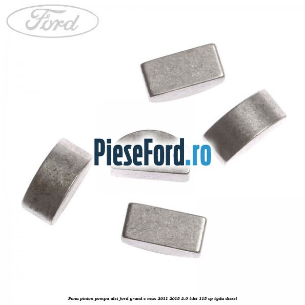 Pana pinion pompa ulei Ford Grand C-Max 2011-2015 2.0 TDCi 115 cp TYDA diesel