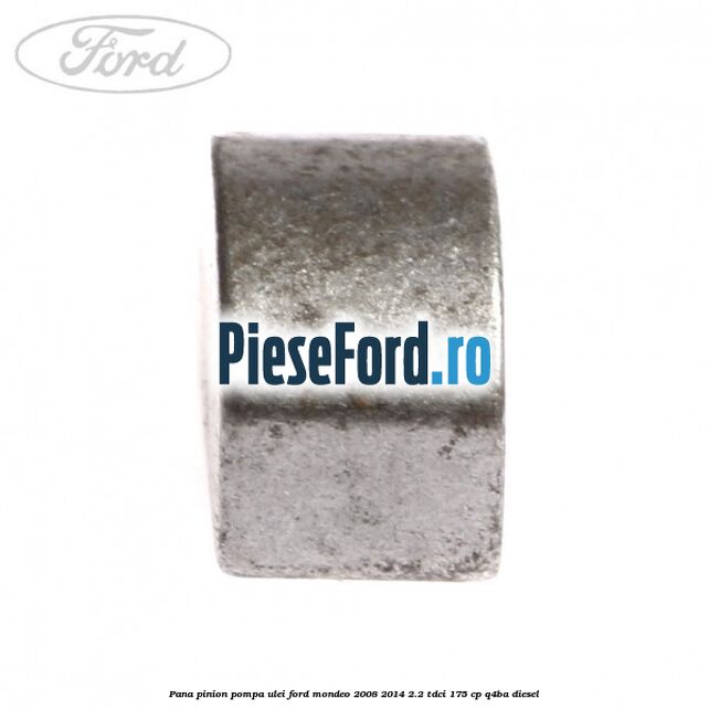 Pana pinion pompa ulei Ford Mondeo 2008-2014 2.2 TDCi 175 cp Q4BA diesel