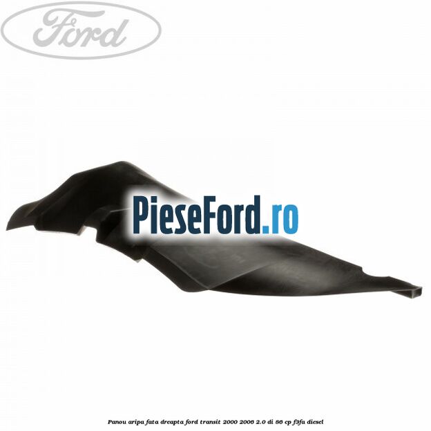 Panou aripa fata dreapta Ford Transit 2000-2006 2.0 DI 86 cp F3FA diesel