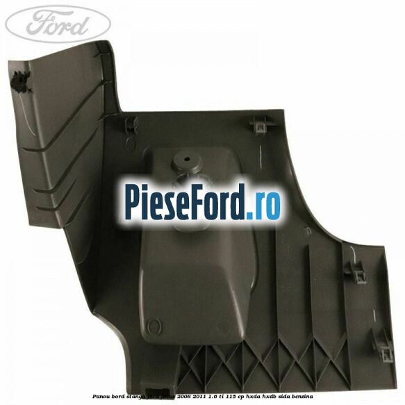 Panou bord stanga Ford Focus 2008-2011 1.6 Ti 115 cp HXDA, HXDB, SIDA benzina