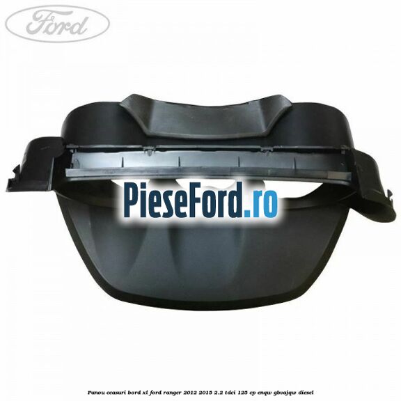 Panou ceasuri bord XL Ford Ranger 2012-2015 2.2 TDCi 125 cp ENQW, GBVAJQW diesel