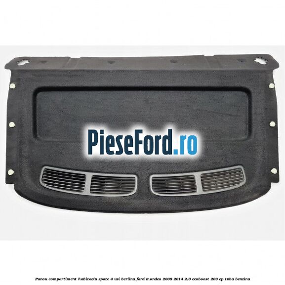 Panou compartiment habitaclu spate 4 usi berlina Ford Mondeo 2008-2014 2.0 EcoBoost 203 cp Panou compartiment habitaclu spate 4 usi berlina Ford Mondeo 2008-2014 2.0 EcoBoost 203 cp TNBA benzina
