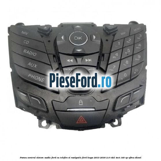 Panou contrul sistem audio Ford cu telefon si navigatie Ford Kuga 2013-2016 2.0 TDCi 4x4 140 cp UFMA diesel