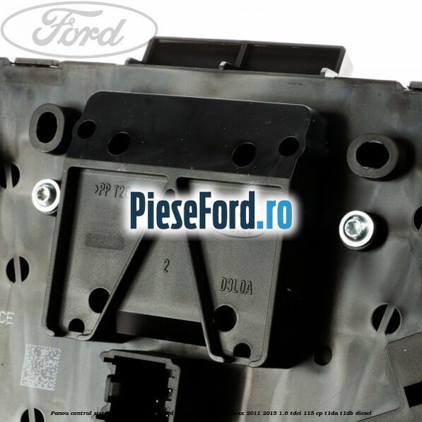 Panou contrul sistem audio Ford, standard cu navigatie Ford C-Max 2011-2015 1.6 TDCi 115 cp T1DA, T1DB diesel