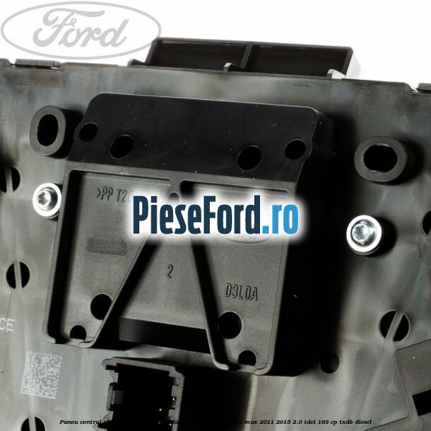 Panou contrul sistem audio Ford, standard cu navigatie Ford C-Max 2011-2015 2.0 TDCi 163 cp TXDB diesel