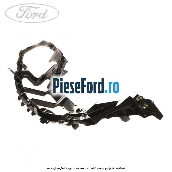 Panou fata Ford Kuga 2008-2012 2.0 TDCi 136 cp G6DG, UKDA diesel