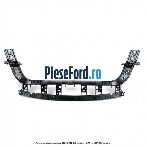 Panou fata Ford Mustang 2018-2022 2.3 EcoBoost 290 cp Panou fata Ford Mustang 2018-2022 2.3 EcoBoost 290 cp C23HD0D benzina