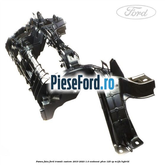 Panou fata Ford Transit Custom 2019-2023 1.0 EcoBoost PHEV 125 cp Panou fata Ford Transit Custom 2019-2023 1.0 EcoBoost PHEV 125 cp M1FA Hybrid