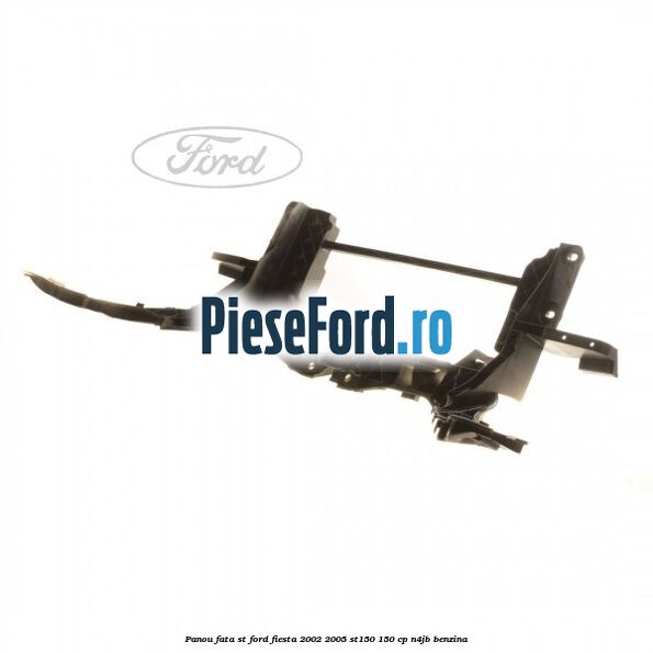 Panou fata ST Ford Fiesta 2002-2005 ST150 150 cp N4JB benzina