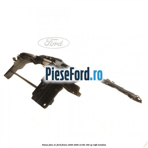 Panou fata ST Ford Fiesta 2005-2008 ST150 150 cp N4JB benzina